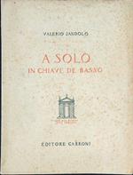 A solo in chiave de basso