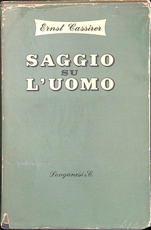 Saggio su l'uomo - Ernst Cassirer - copertina