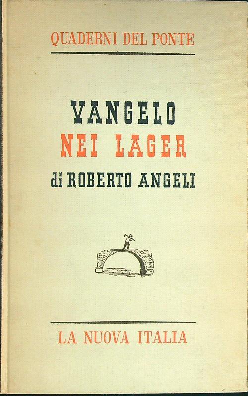 Vangelo nei lager - Roberto Angeli - copertina