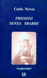 Prigioni senza sbarre