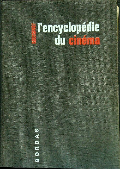 L' Encyclopedie du Cinema - Roger Boussinot - copertina