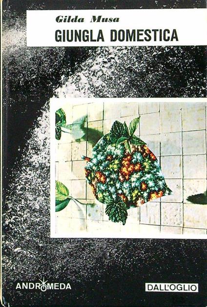 Giungla domestica - Gilda Musa - copertina
