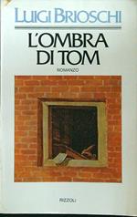 L' ombra di Tom