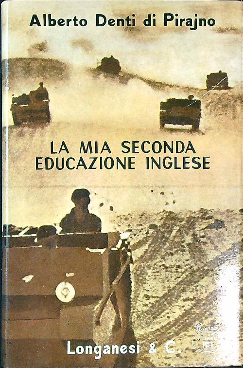 La mia seconda educazione inglese - Alberto Denti di Pirajno - copertina