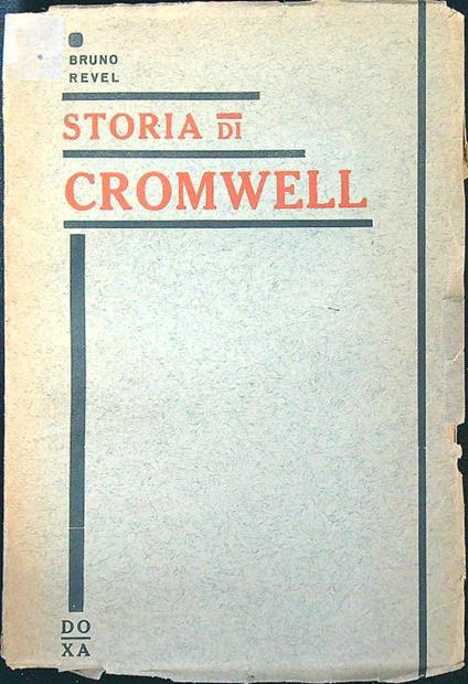 Storia di Cromwell - Revel. Bruno - copertina