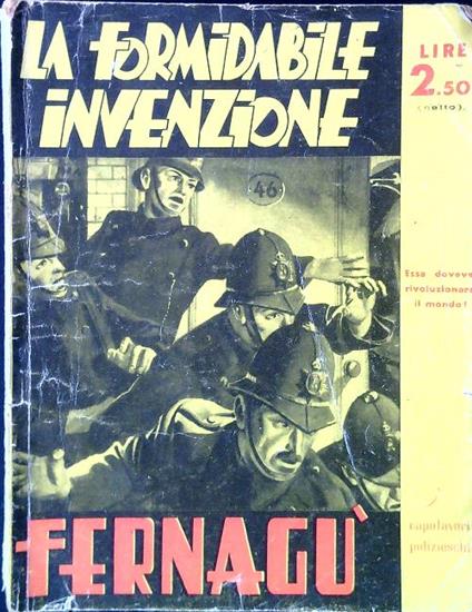 La formidabile invenzione - W. Fernagù - copertina