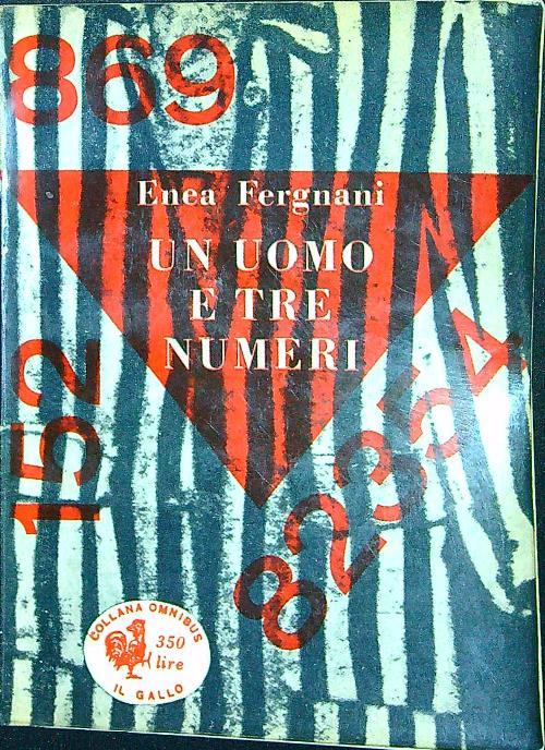 Un uomo e tre numeri - Enea Fergnani - copertina