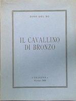 Il cavallino di bronzo