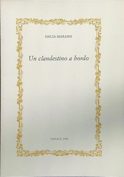 Un clandestino a bordo - Dacia Maraini - copertina