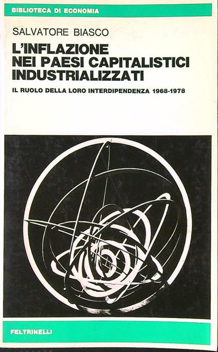 L' inflazione nei paesi capitalistici industrializzati - Salvatore Biasco - copertina