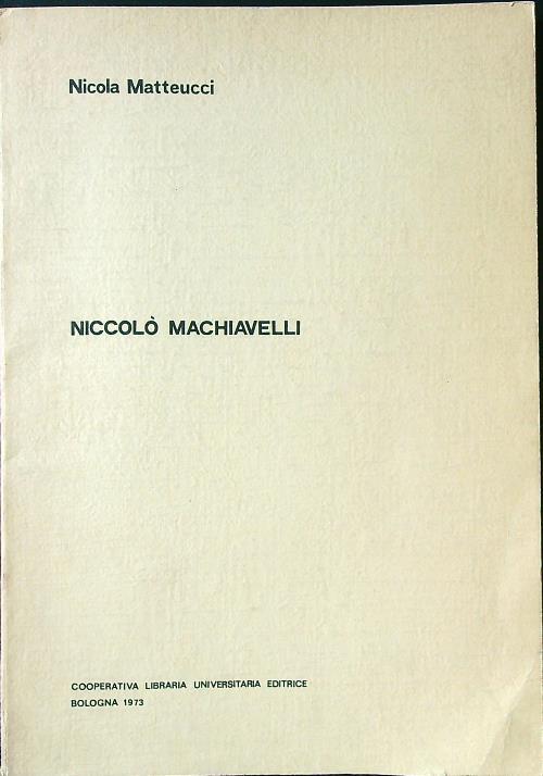 Niccolò Machiavelli - Nicola Matteucci - copertina