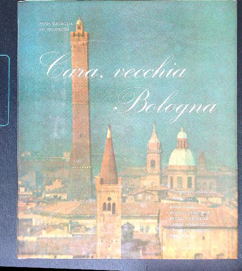 Cara, vecchia Bologna - Zagaglia - copertina