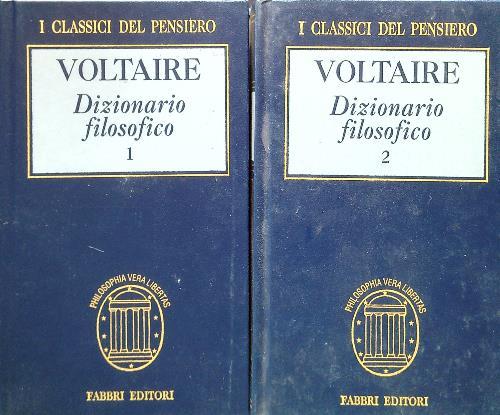 Dizionario filosofico. 2 Volumi - Voltaire - copertina