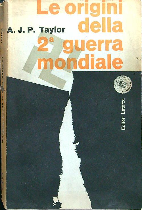 Le origini della 2 guerra mondiale - A.J.P. Taylor - copertina