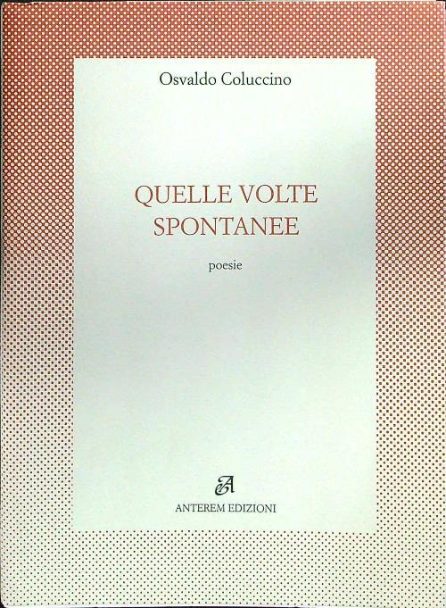 Quelle volte spontanee - Osvaldo Coluccino - copertina