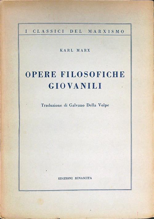 Opere filosofiche giovanili - Karl Marx - copertina