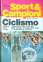 Sport & Campioni. Ciclismo