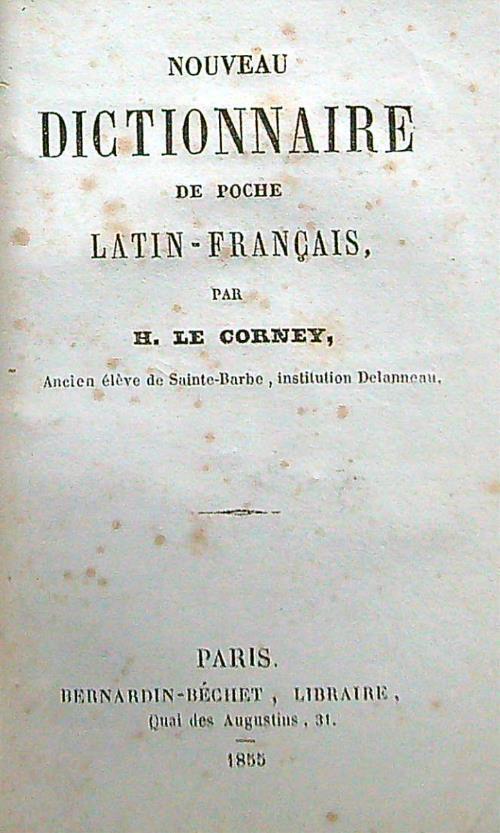 Nouveau dictionnaire de poche Latin-Francais - H. Le Corney - copertina