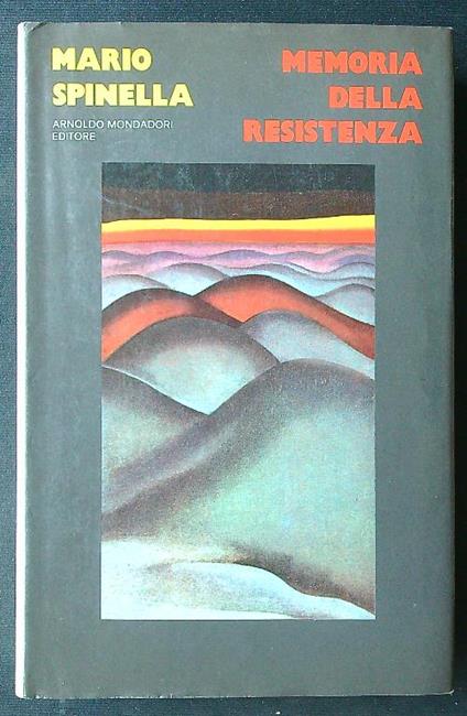 Memorie della Resistenza - Mario Spinella - copertina