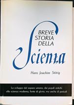 Breve storia della scienza 2 vv