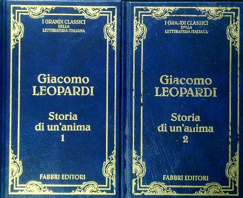 Storia di un'anima. 2 Volumi - Giacomo Leopardi - copertina