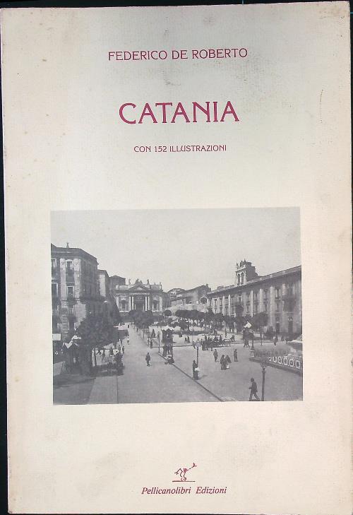 Catania - Federico De Roberto - copertina