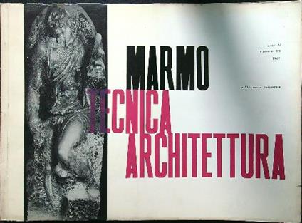 Marmo tecnica architettura n.3 1961 - copertina