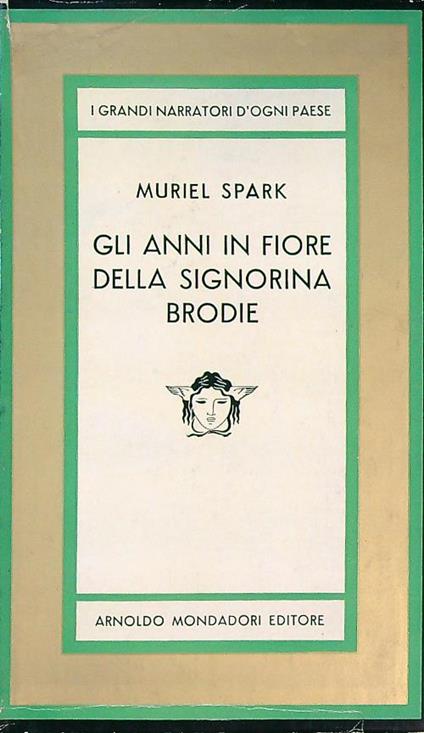 Gli anni in fiore della signorina Brodie - Muriel Spark - copertina