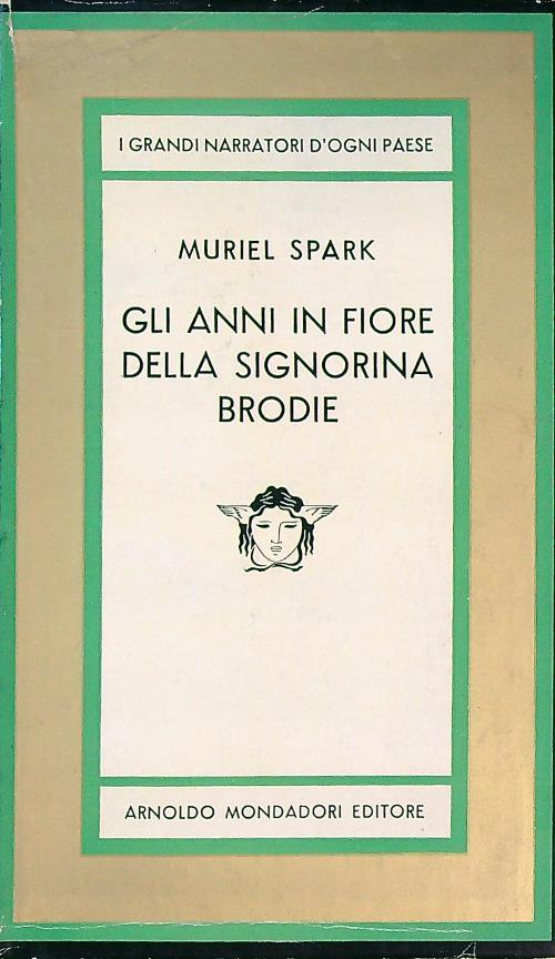 Gli anni in fiore della signorina Brodie - Muriel Spark - copertina