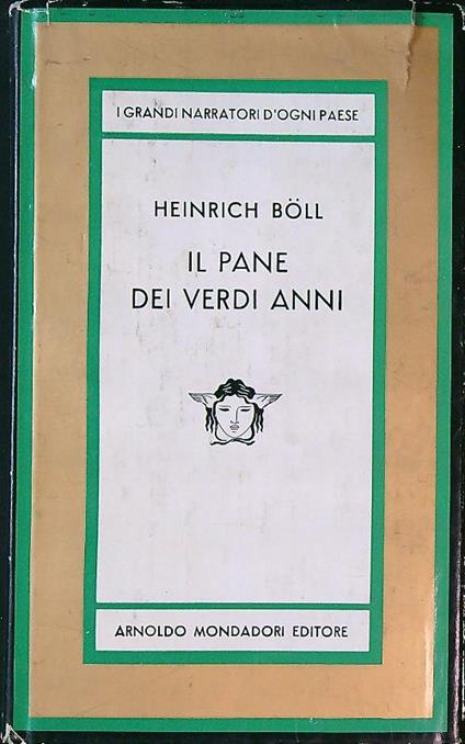 Il pane dei verdi anni - Heinrich Böll - copertina