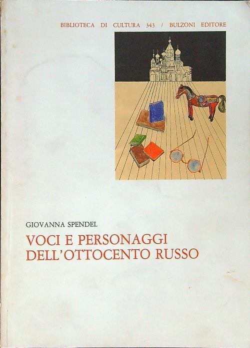 Voci e personaggi dell'ottocento russo - Giovanna Spendel - copertina