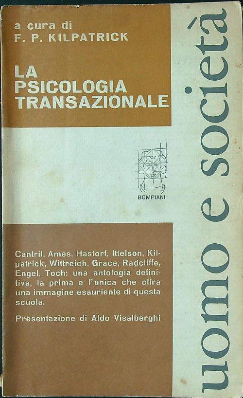 La psicologia transazionale - F. P. Kilpatrick - copertina