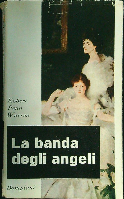 La banda degli angeli - Robert Penn Warren - copertina