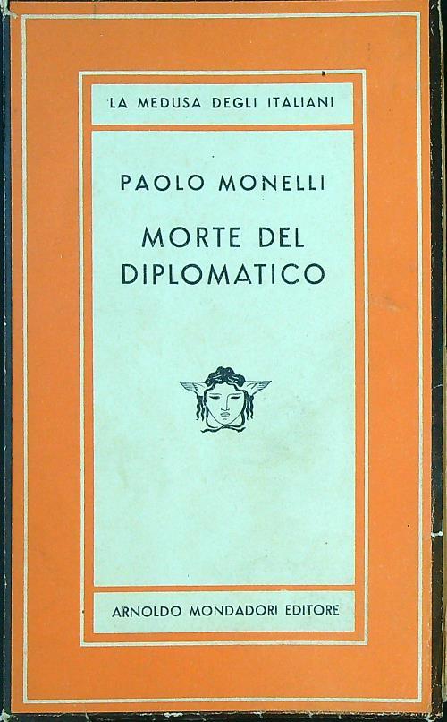 Morte del diplomatico - Paolo Monelli - copertina