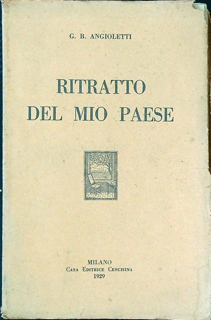 Ritratto del mio paese - G. Battista Angioletti - copertina