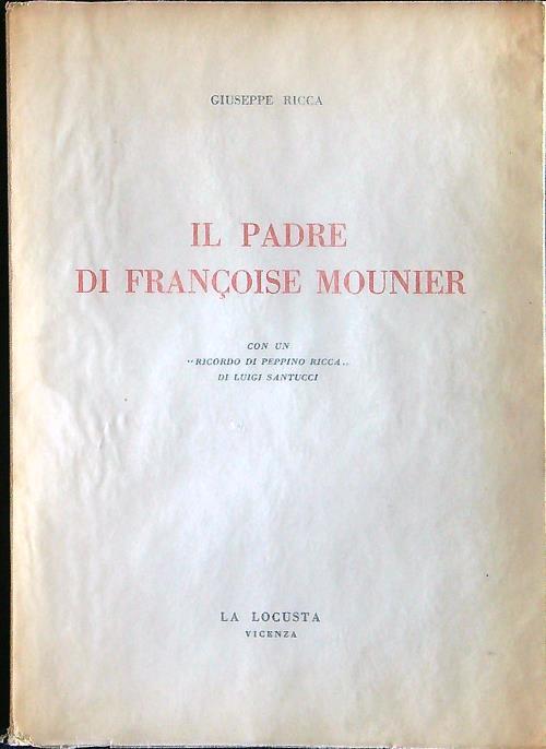 Il padre di Francoise Mounier - Giuseppe Ricca - copertina