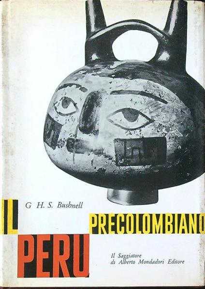 Il Perù precolombiano - G. H. S. Bushnell - copertina