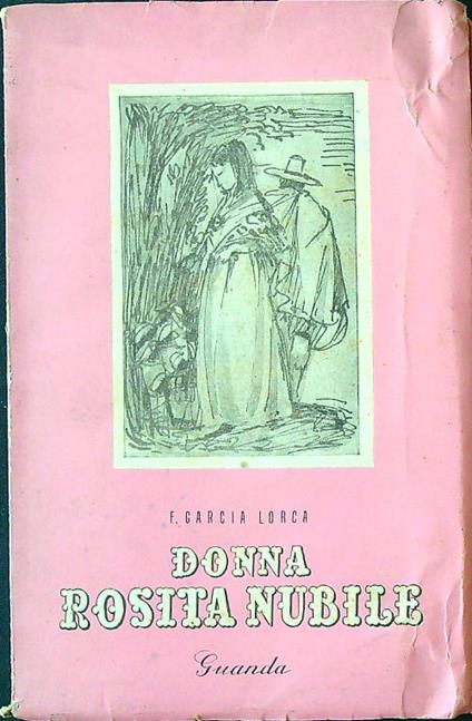 Donna Rosita nubile - F. Garcia Lorca - copertina