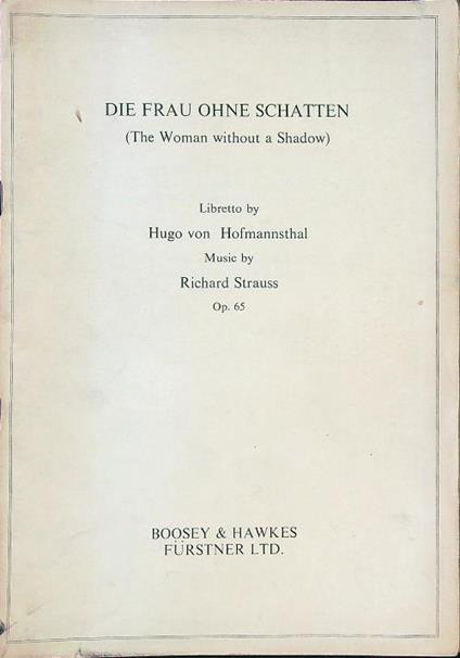 Die Frau ohne Schatten - The Woman without a Shadow - Hofmannstahl - copertina