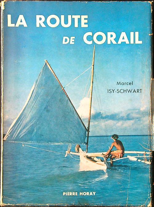 La route de Corail - Marcel Isy-Schwart - copertina