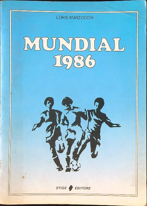 Mundial 1986 - Loris Marzocchi - copertina