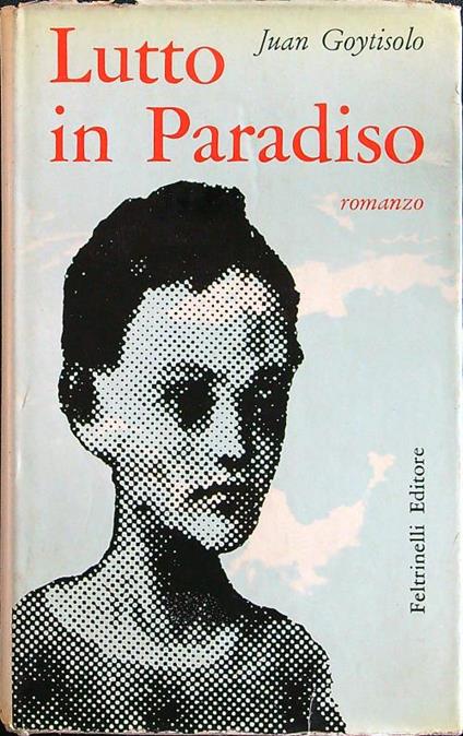 Lutto in paradiso - Juan Goytisolo - copertina