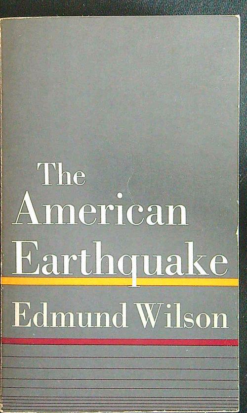 The american earthquake - Edmund Wilson - copertina