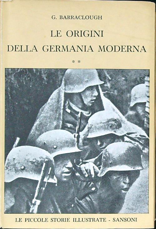 Le origini della Germania moderna vol. 2 - G. Barraclough - copertina