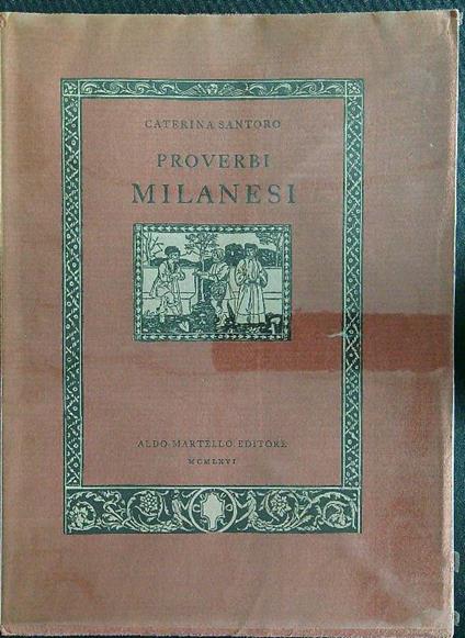 Proverbi milanesi - Caterina Santoro - copertina