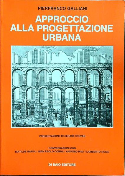 Approccio alla progettazione urbana - Pierfranco Galliani - copertina