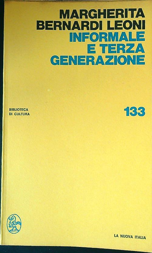 Informale e terza generazione - Margherita Bernardi Leoni - copertina
