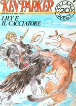 Ken Parker. Lily e il cacciatore