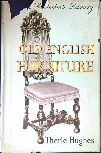 Old English Furniture - Therle Hughes - copertina