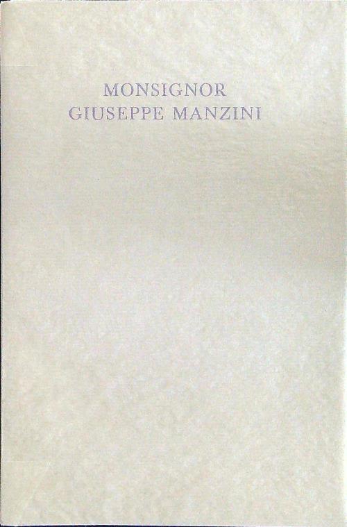 Monsignor Giuseppe Manzini - copertina